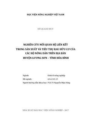 Luận văn thạc sĩ nghiên cứu mối quan hệ liên kết trong sản xuất và tiêu thụ rau hữu cơ của các hộ nông dân trên địa bàn huyện lương sơn tỉnh hòa bình