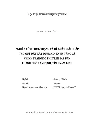 Luận văn thạc sĩ nghiên cứu thực trạng và đề xuất giải pháp tạo quỹ đất xây dựng cơ sở hạ tầng và chỉnh trang đô thị trên địa bàn thành phố nam định tỉnh nam định