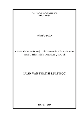 Luận văn thạc sĩ chính sách pháp luật về cảng biển của việt nam trong tiến trình hội nhập quốc tế