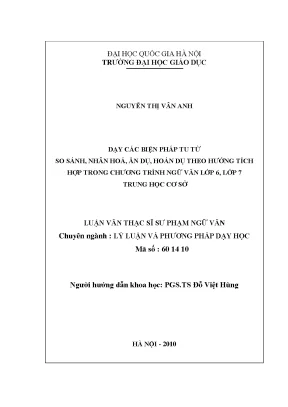 Luận văn thạc sĩ dạy các biện pháp tu từ so sánh nhân hóa ẩn dụ hoán dụ theo hướng tích hợp trong chương trình ngữ văn lớp 6 lớp 7 trung học cơ sở