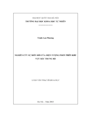 Luận văn thạc sĩ nghiên cưu sư biên đôi cua hiên tương phơn trên khu vưc băc trung bô