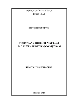 Luận văn thạc sĩ thực trạng thi hành pháp luật bảo hiểm y tế bắt buộc ở việt nam