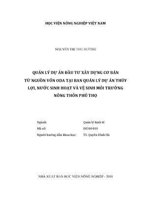 Luận văn thạc sĩ quản lý dự án đầu tư xây dựng cơ bản từ nguồn vốn oda tại ban quản lý dự án thủy lợi nước sinh hoạt và vệ sinh môi trường nông thôn phú thọ