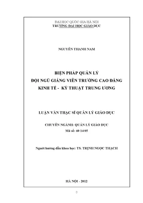 Luận văn thạc sĩ biện pháp quản lý đội ngũ giảng viên trường cao đẳng kinh tế kỹ thuật trung ương