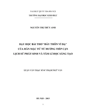 Luận văn thạc sĩ dạy học tác phẩm đây thôn vĩ dạ của hàn mặc tử từ hướng tiếp cận lịch sử phát sinh và tâm lí học sáng tạo luận văn ths lí luận và phương pháp dạy học bộ môn ngữ văn 60 14 10