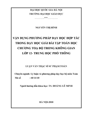 Luận văn thạc sĩ vận dụng phương pháp dạy học hợp tác trong dạy học giải bài tập toán học chương tọa độ trong không gian lớp 12 trung học phổ thông