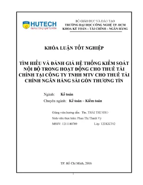 Luận văn thạc sĩ tìm hiểu và đánh giá hệ thống kiểm soát nội bộ trong hoạt động cho thuê tài chính tại công ty tnhh mtv cho thuê tài chính ngân hàng sài gòn thương tín
