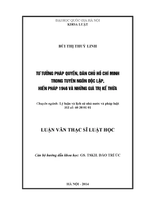 Luận văn thạc sĩ tư tưởng pháp quyền dân chủ hồ chí minh trong tuyên ngôn độc lập hiến pháp 1946 và những giá trị kế thừa