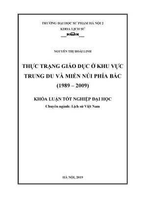 Luận văn thạc sĩ thực trạng giáo dục ở khu vực trung du và miền núi phía bắc 1989 2009