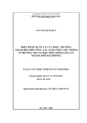 Luận văn thạc sĩ biện pháp quản lý của hiệu trưởng nhằm đổi mới công tác giáo viên chủ nhiệm ở trường trung học phổ thông hải an thành phố hải phòng