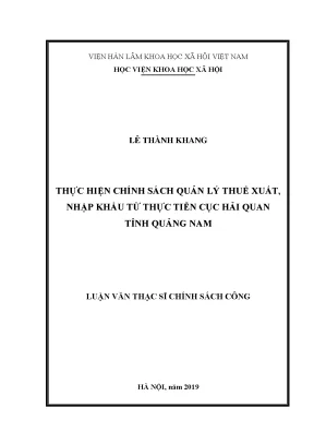 Luận văn thạc sĩ thực hiện chính sách quản lý thuế xuất nhập khẩu từ thực tiễn cục hải quan tỉnh quảng nam