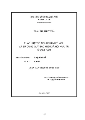 Luận văn thạc sĩ pháp luật về nguồn hình thành và sử dụng quỹ bảo hiểm xã hội hưu trí ở việt nam