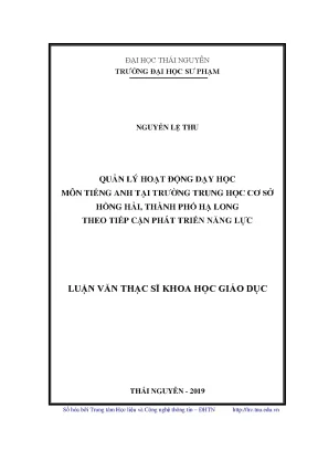 Luận văn thạc sĩ quản lý hoạt động dạy học môn tiếng anh tại trường trung học cơ sở hồng hải thành phố hạ long theo tiếp cận phát triển năng lực