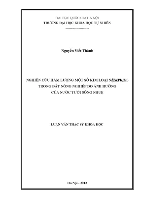 Luận văn thạc sĩ nghiên cứu hàm lượng một số kim loại nặng cu pb zn trong đất nông nghiệp do ảnh hưởng của nước tưới sông nhuệ