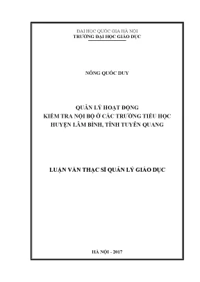 Luận văn thạc sĩ quản lý hoạt động kiểm tra nội bộ ở các trường tiểu học huyện lâm bình tỉnh tuyên quang