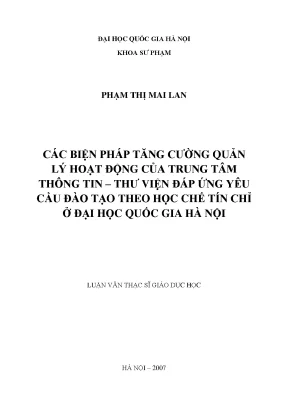 Luận văn thạc sĩ các biện pháp tăng cường quản lý hoạt động của trung tâm thông tin thư viện đáp ứng yêu cầu đào tạo theo học chế tín chỉ ở đại học quốc gia hà nội