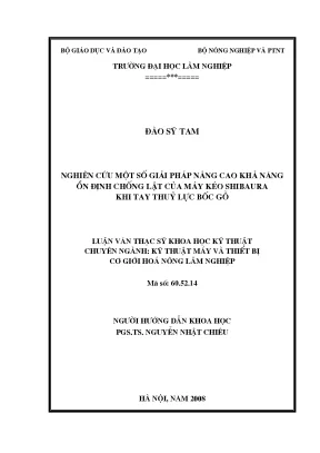 Luận văn thạc sĩ nghiên cứu một số giải pháp nâng cao khả năng ổn định chống lật của máy kéo shibaura khi tay thủy lực bốc gỗ