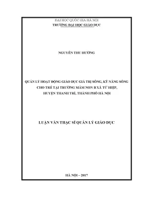 Luận văn thạc sĩ quản lý hoạt động giáo dục giá trị sống kỹ năng sống cho trẻ tại trường mầm non b xã tứ hiệp huyện thanh trì thành phố hà nội