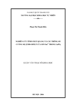 Luận văn thạc sĩ nghiên cứu tính chất quang và các thông số cường độ judd ofelt của ion sm3 trogn lapo4