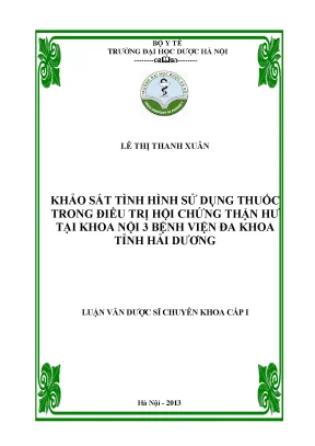 Luận văn thạc sĩ khảo sát tình hình sử dụng thuốc trong điều trị hội chứng thận hư tại khoa nội 3 bệnh viện đa khoa tỉnh hải dương
