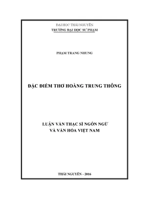 Luận văn thạc sĩ đặc điểm thơ hoàng trung thông