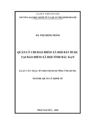 Luận văn thạc sĩ quản lý kinh tế quản lý chi bảo hiểm xã hội bắt buộc tại bảo hiểm xã hội tỉnh bắc kạn 1