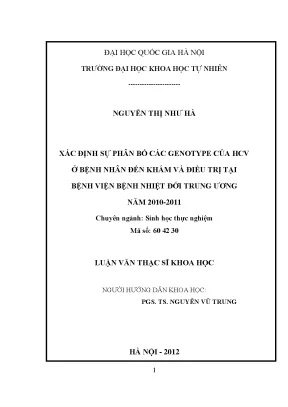 Luận văn thạc sĩ xác định sự phân bố các genotype của hcv ở bệnh nhân đến khám và điều trị tại bệnh viện bệnh nhiệt đới trung ương năm 2010 2011