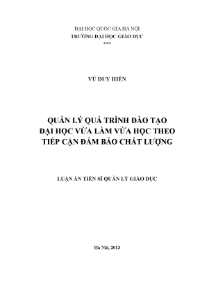Luận văn thạc sĩ quản lý quá trình đào tạo đại học vừa làm vừa học theo tiếp cận đảm bảo chất lượng