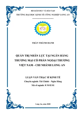 Luận văn thạc sĩ quản trị nguồn nhân lực tại ngân hàng thương mại cổ phần ngoại thương việt nam chi nhánh long an