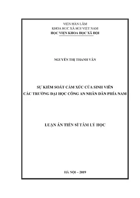 Luận án tiến sĩ sự kiểm soát cảm xúc của sinh viên các trường đại học công an nhân dân phía nam