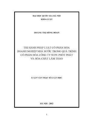 Luận văn thạc sĩ thi hành pháp luật cổ phần hóa doanh nghiệp nhà nước trong quá trình cổ phần hóa công ty supe phốt phát và hóa chất lâm thao