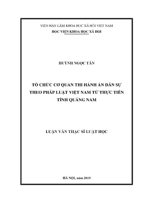 Luận văn thạc sĩ tổ chức cơ quan thi hành án dân sự theo pháp luật việt nam từ thực tiễn tỉnh quảng nam