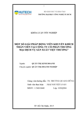 Luận văn thạc sĩ một số giải pháp động viên khuyến khích nhân viên tại công ty cổ phần thương mại dịch vụ sản xuất việt thương