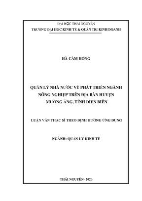 Luận văn thạc sĩ quản lý kinh tế quản lý nhà nước về phát triển nông nghiệp trên địa bàn huyện mường ảng tỉnh điện biên
