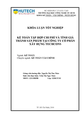 Luận văn thạc sĩ kế toán tập hợp chi phí và tính giá thành sản phẩm tại công ty cổ phần xây dựng techcons