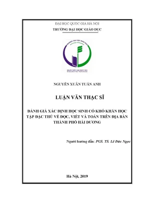 Luận văn thạc sĩ đánh giá xác định học sinh có khó khăn học tập đặc thù về đọc viết và toán trên địa bàn thành phố hải dương