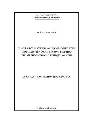 Luận văn thạc sĩ quản lý bồi dưỡng năng lực giáo dục stem cho giáo viên ở các trường tiểu học thành phố móng cái tỉnh quảng ninh