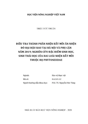 Luận văn thạc sĩ điều tra thành phần nhện bắt mồi ăn nhện đổ hại đậu rau tại hà nội và phụ cận năm 2019 nghiên cứu đặc điểm sinh học sinh thái học của hai loài nhện bắt mồi thuộc họ phytoseiidae