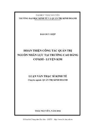 Luận văn thạc sĩ hoàn thiện công tác quản trị nguồn nhân lực tại trường cao đẳng cơ khí luyện kim