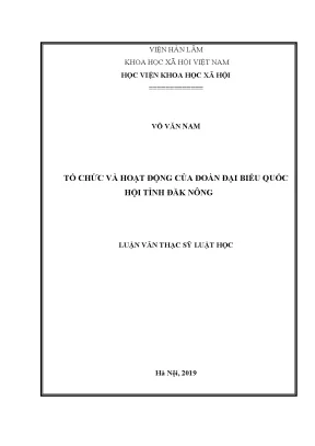 Luận văn thạc sĩ tổ chức và hoạt động của đoàn đại biểu quốc hội tỉnh đăk nông