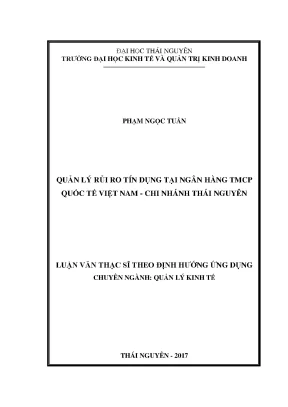 Luận văn thạc sĩ quản lý rủi ro tín dụng tại ngân hàng tmcp quốc tế việt nam chi nhánh thái nguyên