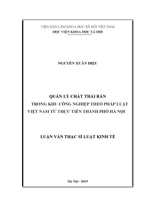 Luận văn thạc sĩ quản lý chất thải rắn trong khu công nghiệp theo pháp luật việt nam từ thực tiễn thành phố hà nội