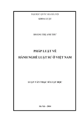 Luận văn thạc sĩ pháp luật về hành nghề luật sư ở việt nam 07