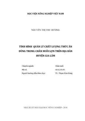 Luận văn thạc sĩ tình hình quản lý chất lượng thức ăn dùng trong chăn nuôi lợn trên địa bàn huyện gia lâm