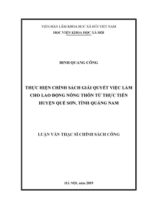 Luận văn thạc sĩ thực hiện chính sách giải quyết việc làm cho lao động nông thôn từ thực tiễn huyện quế sơn tỉnh quảng nam