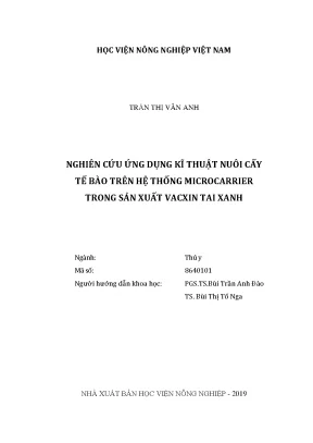 Luận văn thạc sĩ nghiên cứu ứng dụng kĩ thuât nuôi cấy tế bào trên hệ thống microcarrier trong sản xuất vacxin tai xanh