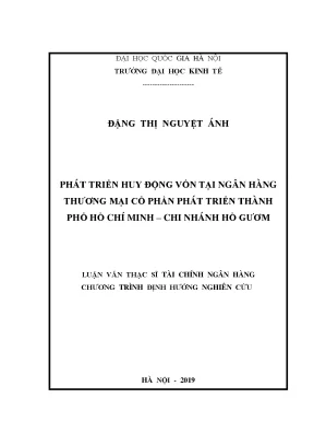 Luận văn thạc sĩ phát triển huy động vốn tại ngân hàng thương mại cổ phần phát triển thành phố hồ chí minh chi nhánh hồ gươm