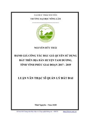 Luận văn thạc sĩ đánh giá công tác đấu giá quyền sử dụng đất trên địa bàn huyện tam dương tỉnh vĩnh phúc giai đoạn 2017 2019