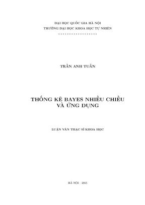 Luận văn thạc sĩ thống kê bayes nhiều chiều và ứng dụng