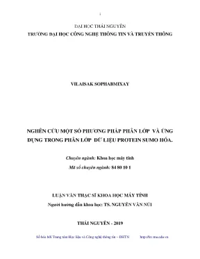 Luận văn thạc sĩ nghiên cứu một số phương pháp phân lớp và ứng dụng trong phân lớp dữ liệu protein sumo hóa
